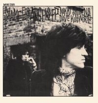 Sudden Nikki & Dave Kusworth - Shame For The Angels (Indie Exclusi ryhmässä VINYYLI @ Bengans Skivbutik AB (4036598)