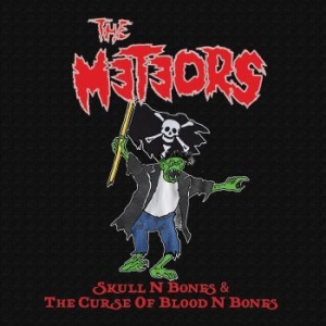 Meteors - Skull N Bones & The Curse Of Blood ryhmässä CD @ Bengans Skivbutik AB (4036673)