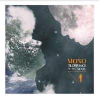 Mono - Pilgrimage Of The Soul ryhmässä CD @ Bengans Skivbutik AB (4036676)