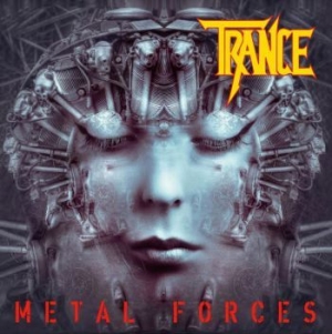 Trance - Metal Forces ryhmässä CD @ Bengans Skivbutik AB (4036679)