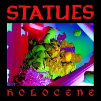 Statues - Holocene ryhmässä VINYYLI @ Bengans Skivbutik AB (4036872)