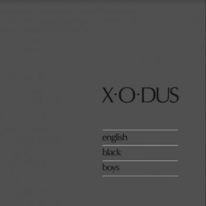 X-O-Dus - English Black Boys ryhmässä VINYYLI @ Bengans Skivbutik AB (4037850)