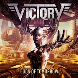 Victory - Gods Of Tomorrow ryhmässä CD @ Bengans Skivbutik AB (4037894)