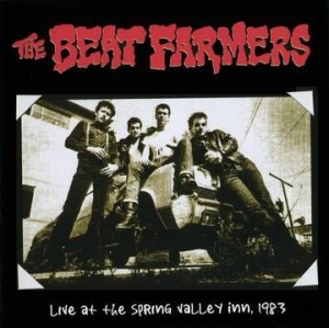 Beat Farmers - Beat Farmers Live At The Spring Valley Inn, 1983 (2Lp) (Rsd) ryhmässä VINYYLI @ Bengans Skivbutik AB (4038262)