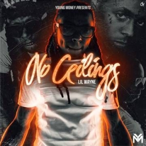 Lil Wayne - No Ceilings (X) (Rsd) ryhmässä CD @ Bengans Skivbutik AB (4038309)