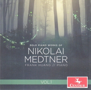 Frank Huang - Solo Piano Works Of Nikolai Medtner, Vol. 1 ryhmässä CD @ Bengans Skivbutik AB (4039412)