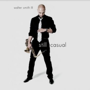 Smith Iii Walter - Still Casual ryhmässä VINYYLI @ Bengans Skivbutik AB (4039621)