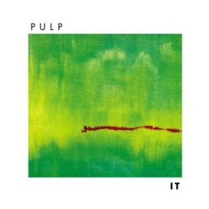 Pulp - It ryhmässä VINYYLI @ Bengans Skivbutik AB (4040024)