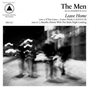 The Men - Leave Home (10Th Anniversary Reissu ryhmässä VINYYLI @ Bengans Skivbutik AB (4040698)