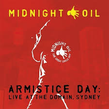 Midnight Oil - Armistice Day: Live At The Domain, Sydney ryhmässä VINYYLI @ Bengans Skivbutik AB (4040846)