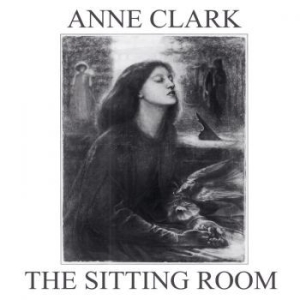 Clark Anne - Sitting Room (Vinyl) ryhmässä VINYYLI @ Bengans Skivbutik AB (4042501)