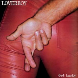 Loverboy - Get Lucky ryhmässä ME SUOSITTELEMME / Klassiska lablar / Rock Candy @ Bengans Skivbutik AB (4042620)