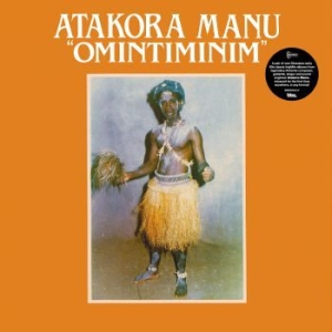 Atakora Manu - Omintiminim / Afro Highlife ryhmässä VINYYLI @ Bengans Skivbutik AB (4044083)