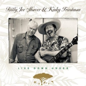 Billy Joe Shaver & Kinky Fried - Live Down Under ryhmässä CD @ Bengans Skivbutik AB (4044167)