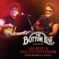 Reed Lou And Kris Kristofferson - Bottom Line Archive Series: ryhmässä VINYYLI @ Bengans Skivbutik AB (4044395)