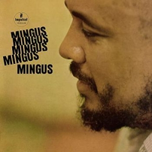 Charles Mingus - Mingus Mingus Mingus Mingus Mingus ryhmässä VINYYLI @ Bengans Skivbutik AB (4044572)