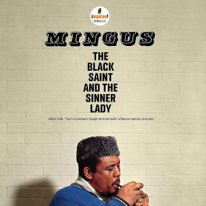 Charles Mingus - The Black Saint And The Sinner Lady ryhmässä VINYYLI @ Bengans Skivbutik AB (4044573)