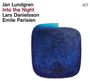 Lundgren Jan Parisien Emile Dan - Into The Night (Lp) ryhmässä VINYYLI @ Bengans Skivbutik AB (4044963)