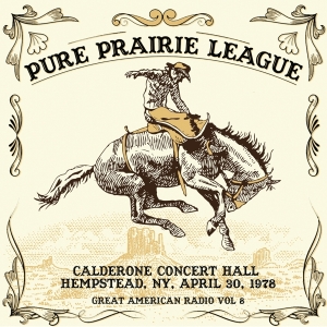 Pure Prairie League - Great American Radio Vol 8 ryhmässä CD @ Bengans Skivbutik AB (4045315)