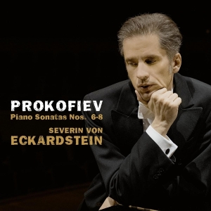 Severin Von Eckardstein - Prokofiev, Piano Sonatas Nos. 6-8 ryhmässä CD @ Bengans Skivbutik AB (4045320)