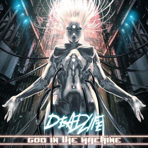 Deadlife - God In The Machine ryhmässä CD @ Bengans Skivbutik AB (4045322)