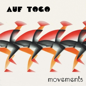 Auf Togo - Movements ryhmässä VINYYLI @ Bengans Skivbutik AB (4045336)