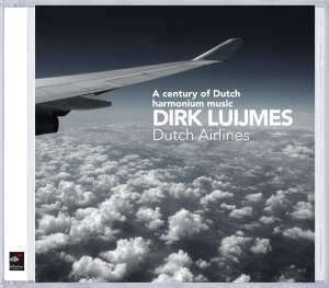 Dirk Luijmes - Dutch Airlines-Harmonium ryhmässä CD @ Bengans Skivbutik AB (4045427)