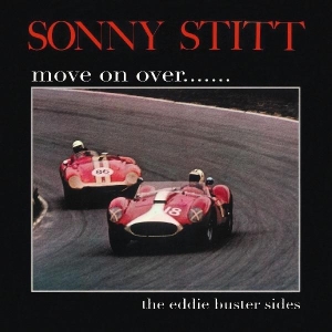 Stitt Sonny - Move On Over... ryhmässä CD @ Bengans Skivbutik AB (4045455)