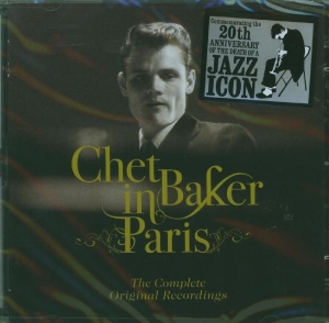 Baker Chet - In Paris (complete Original Recordings) ryhmässä CD @ Bengans Skivbutik AB (4045874)