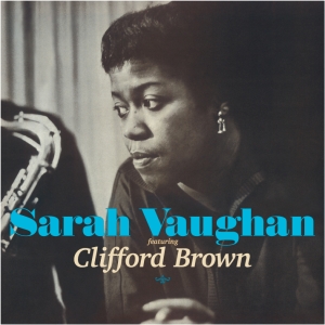 Sarah Vaughan - Sarah Vaughan Featuring Clifford Brown ryhmässä CD @ Bengans Skivbutik AB (4045894)