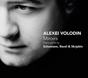 Alexei Volodin - Miroirs ryhmässä CD @ Bengans Skivbutik AB (4045998)