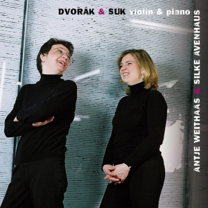 Antje Weithaas - Dvorak & Suk : Violin & Piano ryhmässä CD @ Bengans Skivbutik AB (4046003)