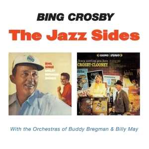 Bing Crosby - Jazz Sides ryhmässä CD @ Bengans Skivbutik AB (4046163)