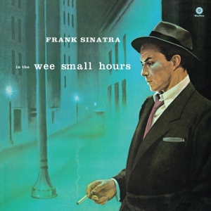 Frank Sinatra - In The Wee Small Hours ryhmässä VINYYLI @ Bengans Skivbutik AB (4046186)