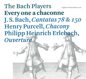 The Bach Players - Every One A Chaconne ryhmässä CD @ Bengans Skivbutik AB (4046339)