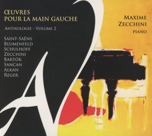 Maxime Zecchini - Oeuvres Pour La Main Gauche Vol.2 ryhmässä CD @ Bengans Skivbutik AB (4046359)