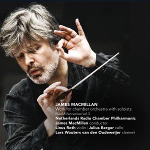 J. Macmillan - Works For Chamber Orchestra With Soloists ryhmässä CD @ Bengans Skivbutik AB (4046738)