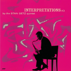 Stan -Quintet- Getz - Interpretations No 3 ryhmässä VINYYLI @ Bengans Skivbutik AB (4046844)