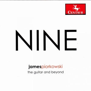 Piorkowski James - Nine, The Guitar & Beyond ryhmässä CD @ Bengans Skivbutik AB (4047217)