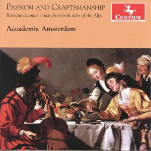 Accademia Amsterdam - Passion And Craftmanship ryhmässä CD @ Bengans Skivbutik AB (4047501)