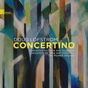 Lofstrom Doug - Concertino - Music Of Doug Lofstrom ryhmässä CD @ Bengans Skivbutik AB (4047862)