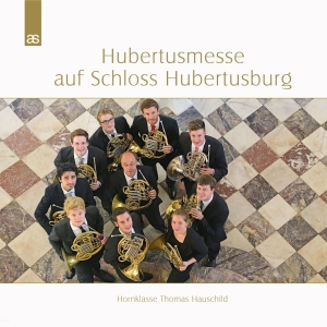 Thomas Hauschild - Hubertusmesse Auf Schloss Hubertusburg ryhmässä CD @ Bengans Skivbutik AB (4048024)