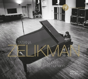 Tatiana Zelikman - From Couperin To Schumann ryhmässä CD @ Bengans Skivbutik AB (4048166)