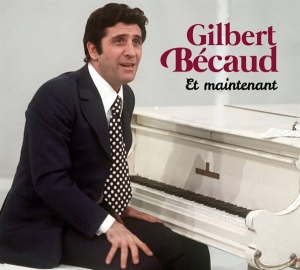 Becaud Gilbert - Et Maintenant ryhmässä CD @ Bengans Skivbutik AB (4048205)