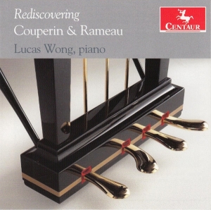 Lucas Wong - Rediscovering Couperin & Rameau ryhmässä CD @ Bengans Skivbutik AB (4048253)