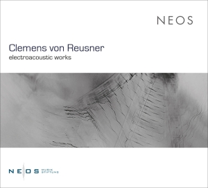 Clemens Von Reusner - Electroacoustic Works ryhmässä CD @ Bengans Skivbutik AB (4048396)