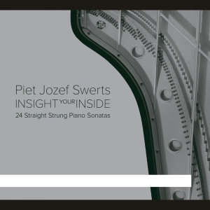 Piet Jozef Swerts - Insight Your Inside ryhmässä CD @ Bengans Skivbutik AB (4048398)