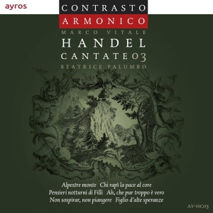 Contrasto Armonico - Handel Cantate 03 ryhmässä CD @ Bengans Skivbutik AB (4048425)