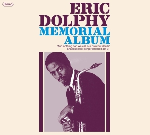 Dolphy Eric - Memorial Album ryhmässä CD @ Bengans Skivbutik AB (4048802)