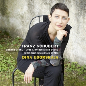 Dina Ugorskaja - Franz Schubert: Sonata D960/Drei Klavierstucke D946/ ryhmässä CD @ Bengans Skivbutik AB (4048839)